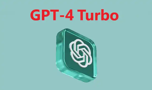 GPT-4 Gets a Major Upgrade: GPT-4 Turbo More Powerful and Affordable