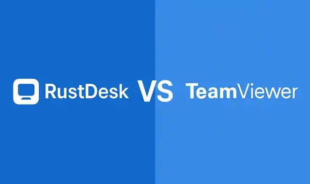 RustDesk vs TeamViewer: A Security-Focused Comparison