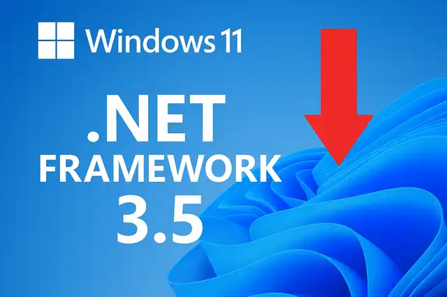 Windows 11 to Drop .NET Framework 3.5
