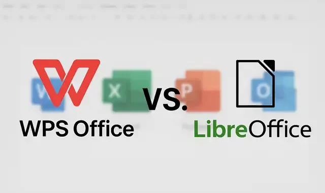 What is the best alternative to Microsoft Office? WPS Office vs LibreOffice: A Comprehensive Comparison