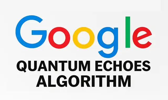 Google Unveils "Quantum Echoes" Algorithm: A Breakthrough Toward the "Quantum Microscope". Groundbreaking quantum computing advancement demonstrates 13,000x speedup over classical supercomputers