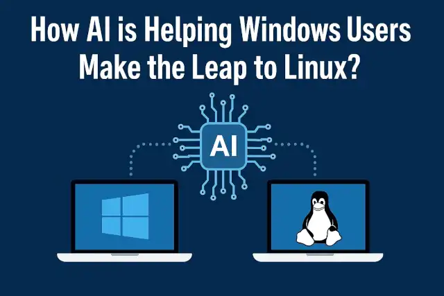 How AI is Helping Windows Users Make the Leap to Linux?