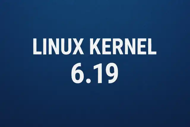 Linux Kernel 6.19 Released: Final Version of 6.x Series Ushers in New Era